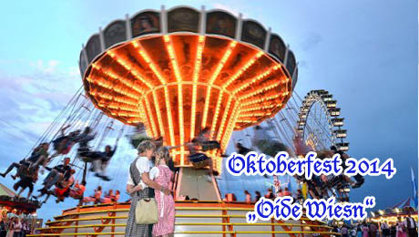 Oktoberfest 2014 "Oide Wies´n"