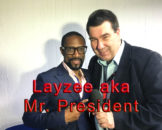 Layzee aka Mr. President