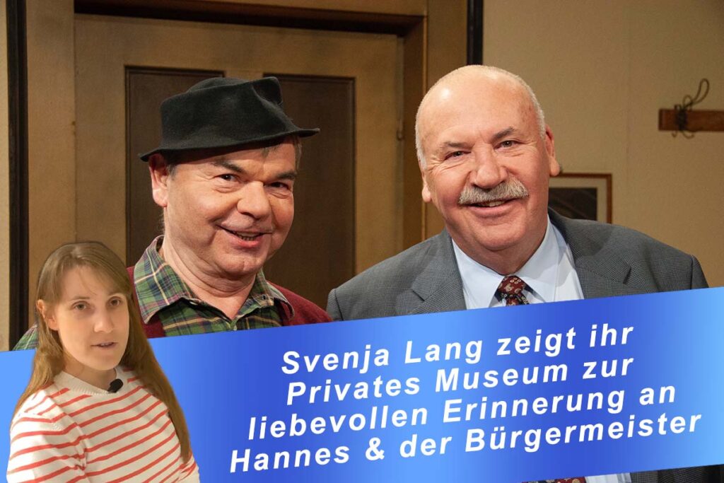 Hannes und der Bürgermeister Museum